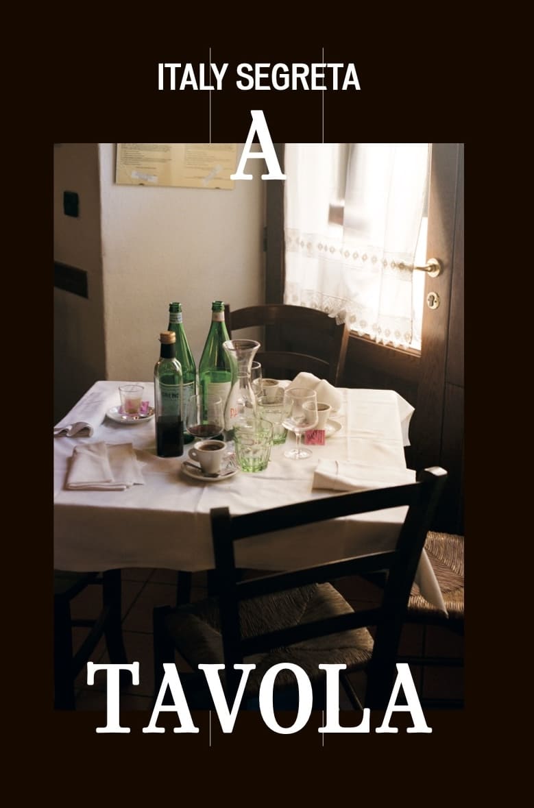 Italy Segreta — A Tavola Issue