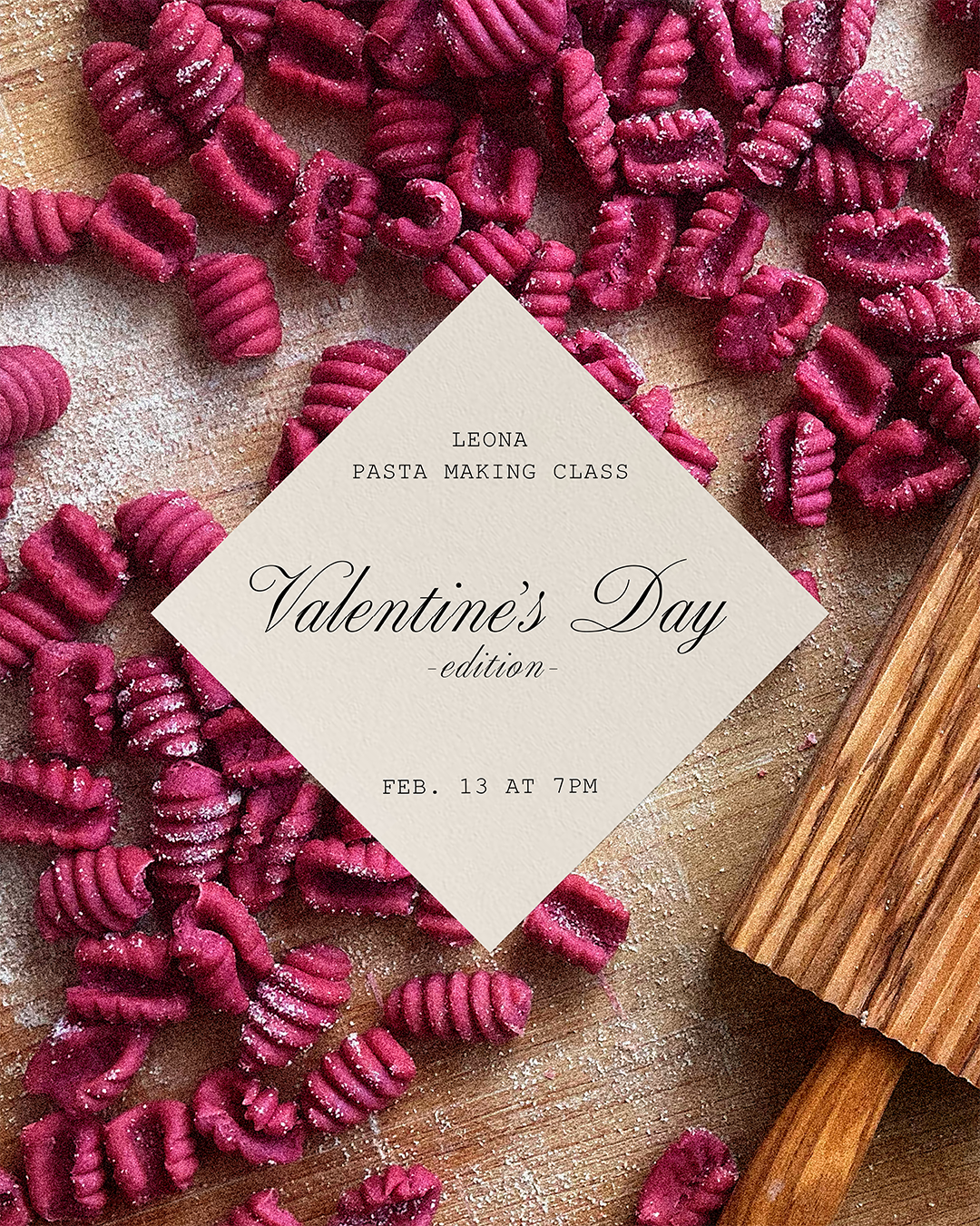 Leona Valentine's Day Pasta Making Class
